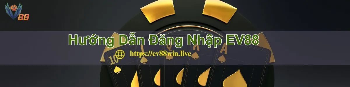 ev88-huong-dan-dang-nhap